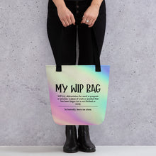 Load image into Gallery viewer, My WIP Tote bag
