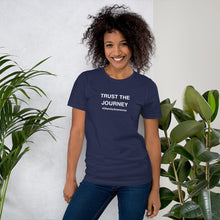 Load image into Gallery viewer, Trust The Journey Unisex t-shirt
